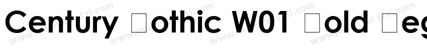 Century Gothic W01 Bold Regular字体转换